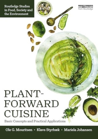 Cover image for 9781032765372 - Plant-Forward Cuisine