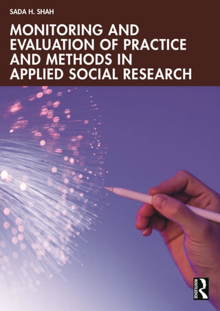 Supplemental image for 9781032769240 - Monitoring and Evaluation of Practice and Methods in Applied Social Research