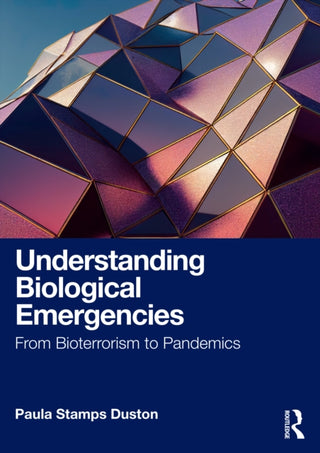 Cover image for 9781032774107 - Understanding Biological Emergencies