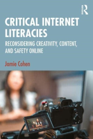 Supplemental image for 9781032775142 - Critical Internet Literacies