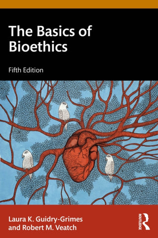 Cover image for 9781032775371 - The Basics of Bioethics