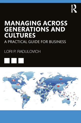 Cover image for 9781032776040 - Managing Across Generations and Cultures