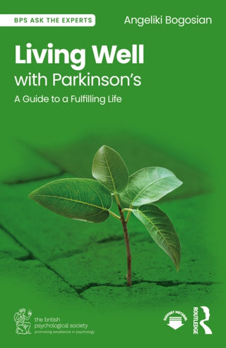Cover image for 9781032776828 - Living Well with Parkinson’s