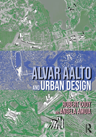 Supplemental image for 9781032779362 - Alvar Aalto and Urban Design