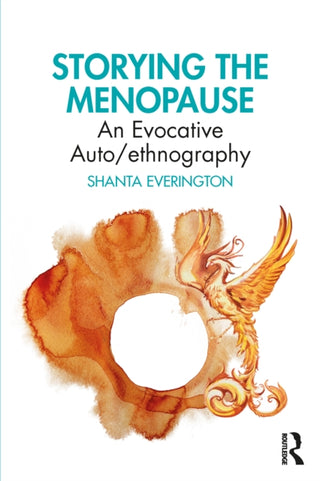 Cover image for 9781032779683 - Storying the Menopause