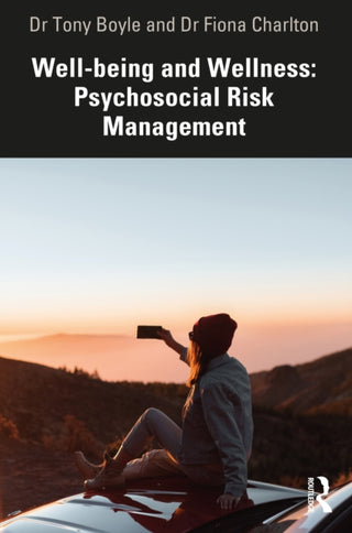Cover image for 9781032791098 - Well-being and Wellness: Psychosocial Risk Management