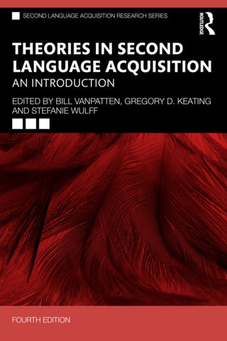 Cover image for 9781032792347 - Theories in Second Language Acquisition