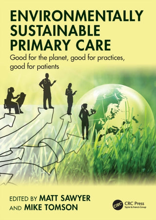Cover image for 9781032793573 - Environmentally Sustainable Primary Care
