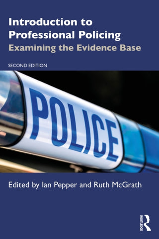 Supplemental image for 9781032795140 - Introduction to Professional Policing