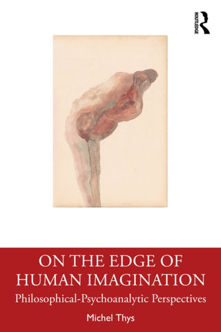 Cover image for 9781032802121 - On the Edge of Human Imagination
