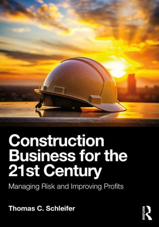 Cover image for 9781032815237 - Construction Business for the 21st Century