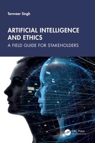 Cover image for 9781032815268 - Artificial Intelligence and Ethics