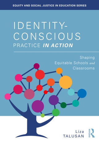Cover image for 9781032822532 - Identity-Conscious Practice in Action