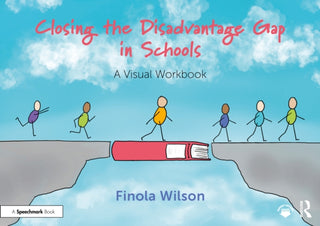 Cover image for 9781032824109 - Closing the Disadvantage Gap in Schools