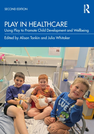 Cover image for 9781032826530 - Play in Healthcare
