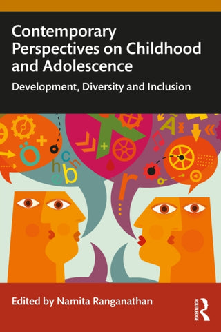 Cover image for 9781032826608 - Contemporary Perspectives on Childhood and Adolescence