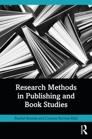 Cover image for 9781032830711 - Research Methods in Publishing and Book Studies