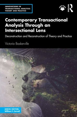 Cover image for 9781032834566 - Contemporary Transactional Analysis Through an Intersectional Lens
