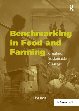Cover image for 9781032838106 - Benchmarking in Food and Farming