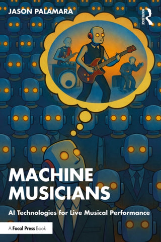 Cover image for 9781032840543 - Making Machine Musicians