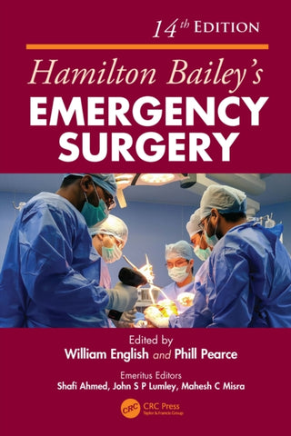 Supplemental image for 9781032841366 - Hamilton Bailey's Emergency Surgery