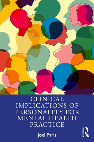 Cover image for 9781032843841 - Clinical Implications of Personality for Mental Health Practice