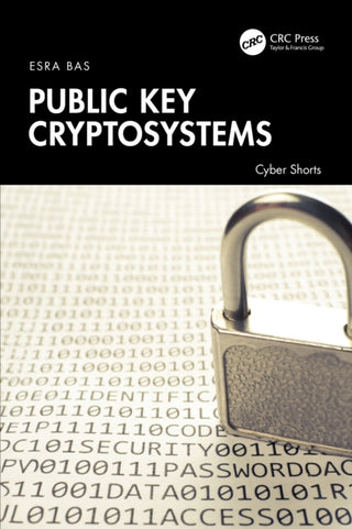 Cover image for 9781032846231 - Public Key Cryptosystems