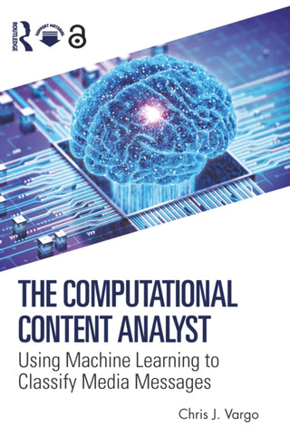 Cover image for 9781032846309 - The Computational Content Analyst