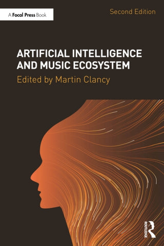 Cover image for 9781032851792 - Artificial Intelligence and Music Ecosystem