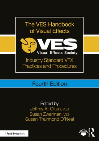 Cover image for 9781032853697 - The VES Handbook of Visual Effects