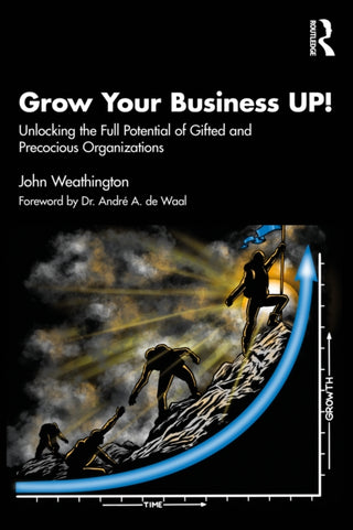 Cover image for 9781032853826 - Grow Your Business UP!