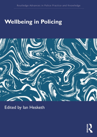 Cover image for 9781032855851 - Wellbeing in Policing