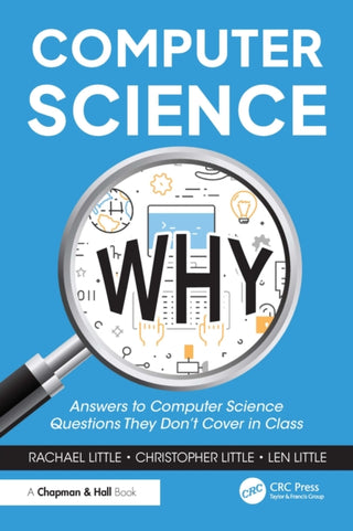 Cover image for 9781032856742 - Computer Science Why