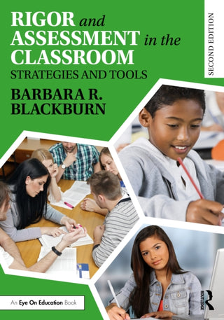 Cover image for 9781032857541 - Rigor and Assessment in the Classroom