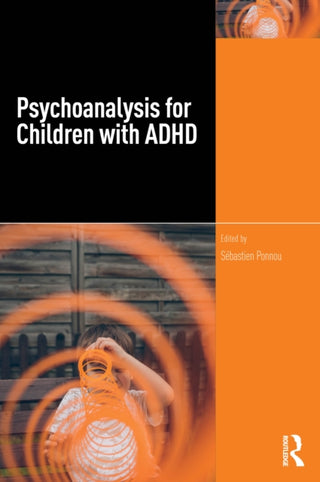 Cover image for 9781032863146 - Psychoanalysis for Children with ADHD