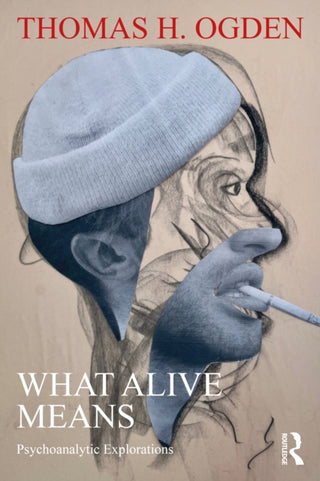 Cover image for 9781032867168 - What Alive Means