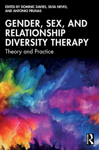 Cover image for 9781032868806 - Gender, Sex, and Relationship Diversity Therapy