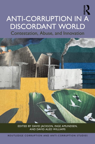 Cover image for 9781032872988 - Anti-Corruption in a Discordant World