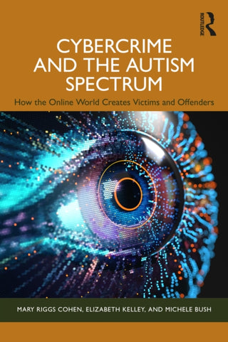 Cover image for 9781032878119 - Cybercrime and the Autism Spectrum