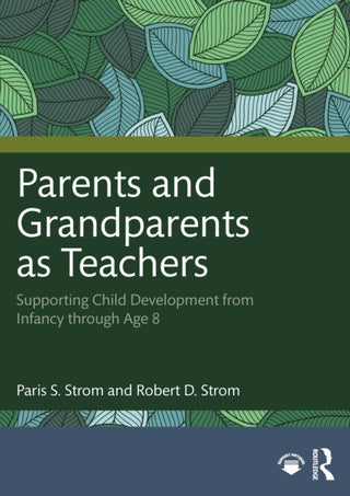 Cover image for 9781032878270 - Parents and Grandparents as Teachers