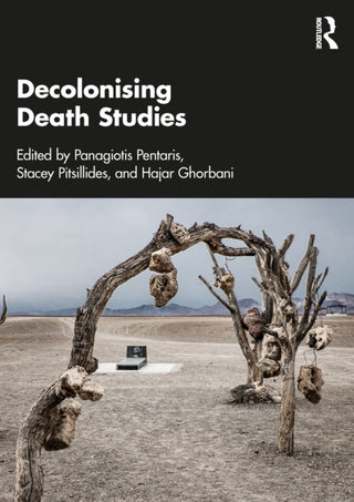 Cover image for 9781032878553 - Decolonising Death Studies