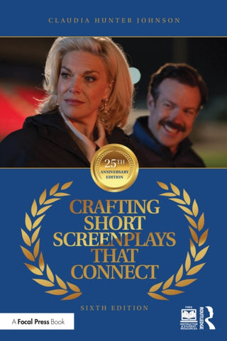 Cover image for 9781032880297 - Crafting Short Screenplays That Connect