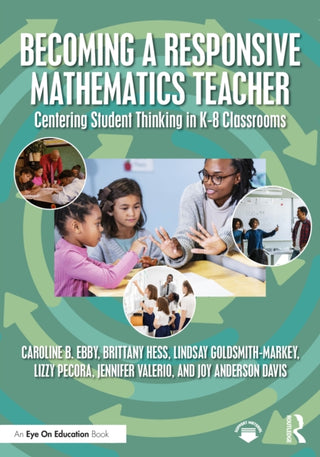 Cover image for 9781032882222 - Becoming a Responsive Mathematics Teacher