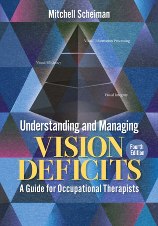 Cover image for 9781032882871 - Understanding and Managing Vision Deficits