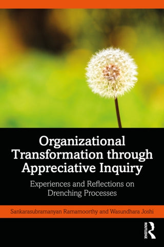 Cover image for 9781032884899 - Organizational Transformation through Appreciative Inquiry