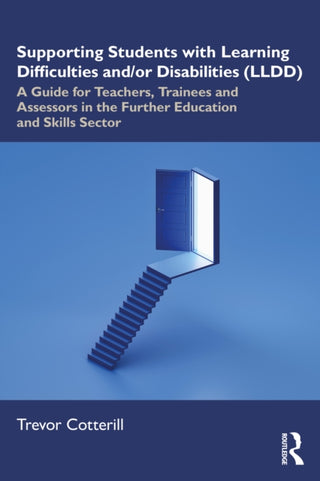 Cover image for 9781032888798 - Supporting Students with Learning Difficulties and/or Disabilities (LLDD)