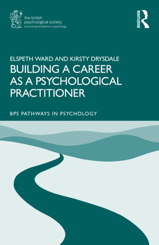 Cover image for 9781032892672 - Building a Career as a Psychological Practitioner