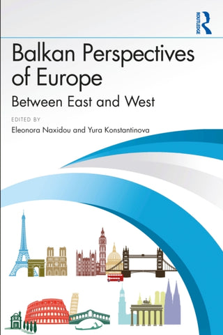 Cover image for 9781032895154 - Balkan Perspectives of Europe