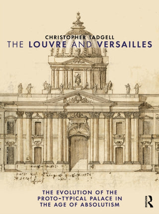 Cover image for 9781032895482 - The Louvre and Versailles