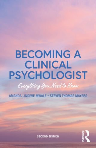 Cover image for 9781032897295 - Becoming a Clinical Psychologist